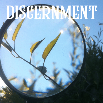 The Importance of Discernment – A Spiritual Perspective